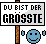 DERGRÖSSTE :dergroesste: